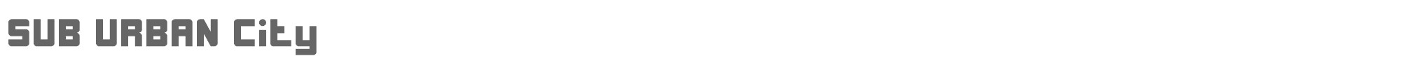 Sample characters Sub Urban City Font